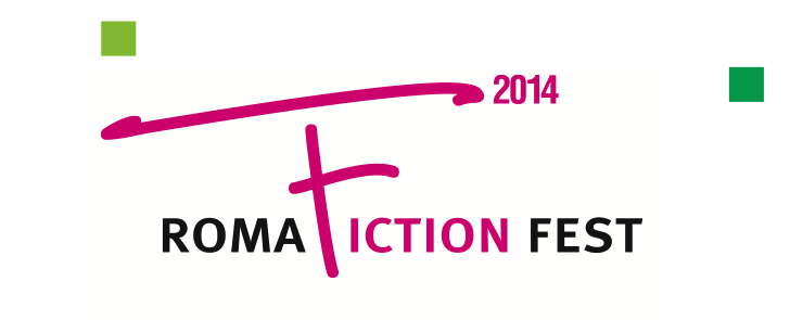 Roma Fiction Fest 2014. Niente di più vero come la fiction