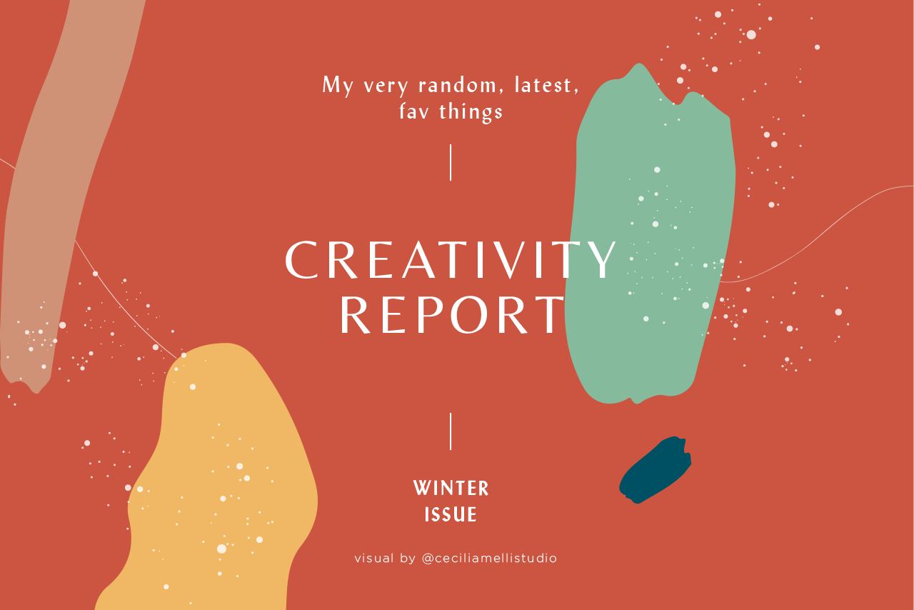 Creativity Report | Winter issue