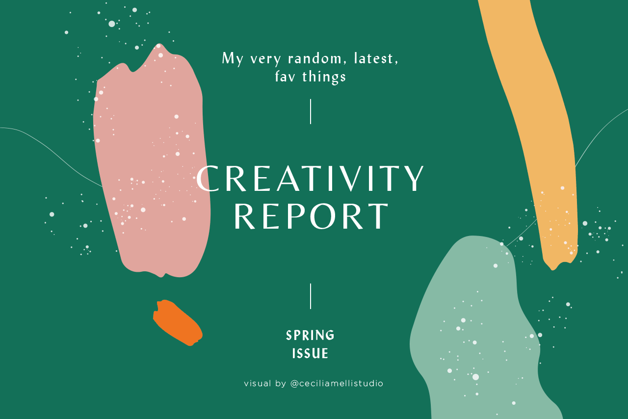 Creativity Report | Spring issue