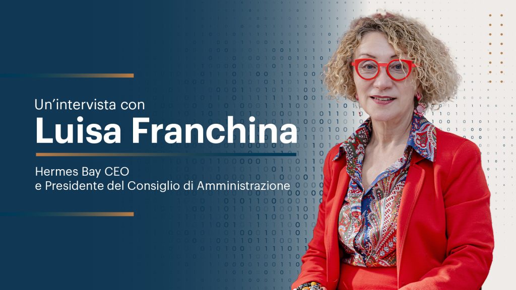 Intelligence e Umanità: Intervista a Luisa Franchina, CEO di Hermes Bay